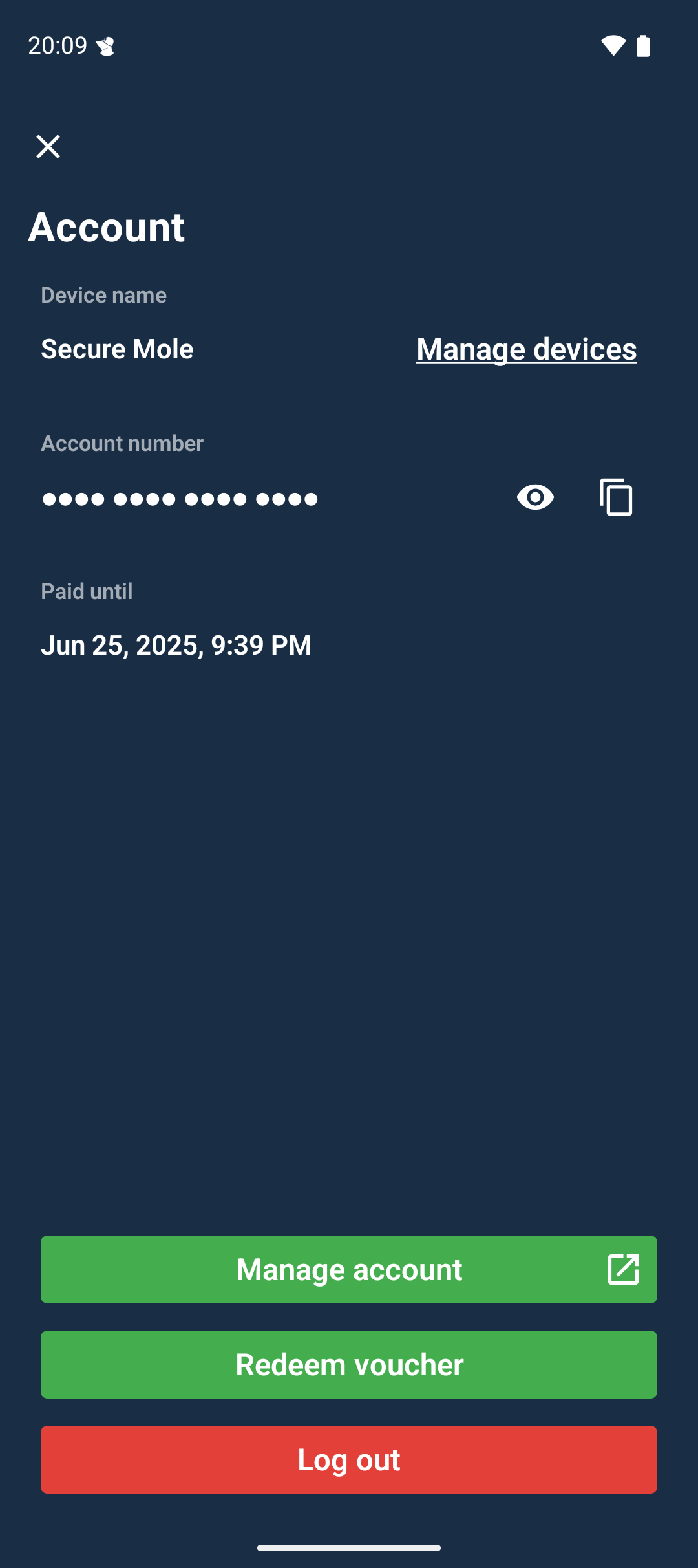 The account screen showing a device name, a hidden account number, the end time of the current subscription and three buttons. The buttons are “Manage account”, “Redeem voucher” and “Log out”.